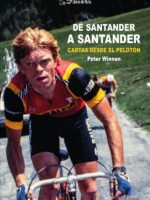 De Santander a Santander.:Cartas desde el pelotón