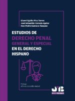 Estudios de Derecho penal general y especial en el Derecho hispano