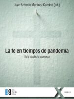 La fe en tiempos de pandemia:De la utopía a la esperanza