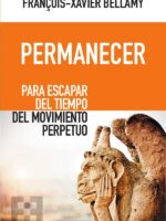 Permanecer:Para escapar del tiempo del movimiento perpetuo