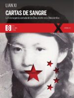 Cartas de sangre:La historia jamás contada de Lin Zhao, mártir en la China de Mao