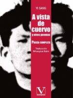 A vista de cuervo y otros poemas