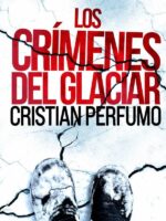 Los crímenes del glaciar
