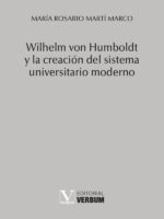 Wilhelm von Humboldt y la creación del sistema universitario moderno