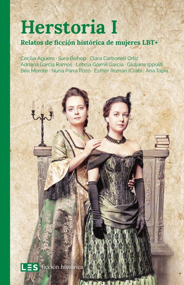 Herstoria I:Relatos de ficción histórica de mujeres LBT+ (Bolsillo)