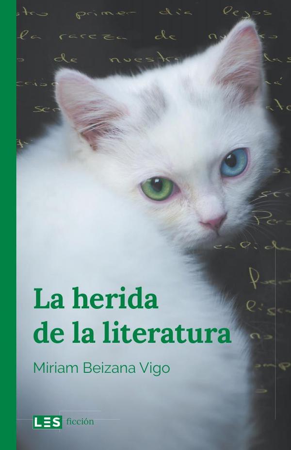 La herida de la literatura:(Bolsillo)