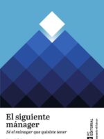 El siguiente Mánager:Sé el mánager que quisiste tener