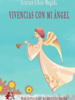 Vivencias con Mi Ángel