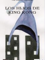 Los hijos de King Kong
