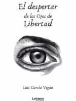 El despertar de los ojos de Libertad