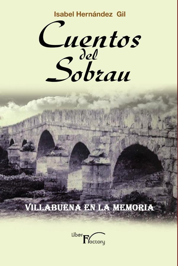Cuentos del Sobrau:Villabuena en la Memoria