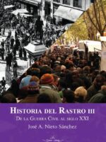 Historia del Rastro III:De la Guerra Civil al siglo XXI