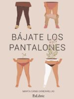 Bájate los pantalones