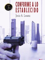 Conforme a lo establecido