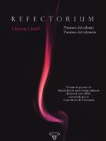 Refectorium :Poemes del silenci | Poemas del silencio