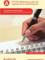 Marketing y plan de negocio de la microempresa. ADGD0210 - Creación y gestión de microempresas