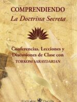 Comprendiendo La Doctrina Secreta