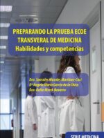 Preparando la prueba ecoe transveral de medicina :Habilidades y competencias