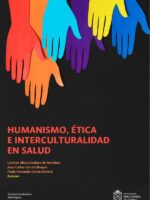 Humanismo, ética e interculturalidad en salud