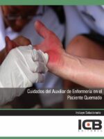 Cuidados del Auxiliar de Enfermería en el Paciente Quemado