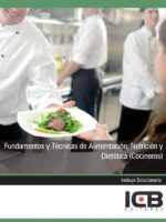 Fundamentos y Técnicas de Alimentación, Nutrición y Dietética (Cocineros)