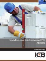 Tarjeta Profesional de la Construcción (Tpc). Albañilería