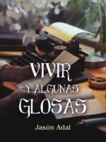 Vivir y algunas glosas