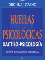 Huellas psicológicas. Dactilo-psicología:Ciencia auxiliar de la psicología