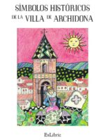 Símbolos históricos de la villa de Archidona