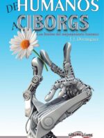 De Humanos a Ciborgs