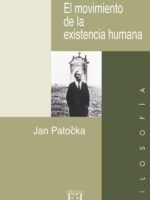El movimiento de la existencia humana