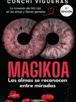 Magikoa. Las almas se reconocen entre miradas
