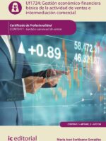 Gestión económico-financiera básica de la actividad de ventas e intermediación comercial. COMT0411 - Gestión comercial de ventas