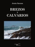 Brezos y calvarios