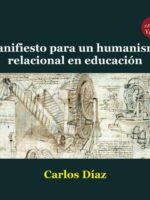 Manifiesto para un humanismo relacional en educación