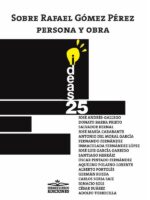 Sobre Rafael Gómez Pérez, persona y obra ISBN 978-84-17892-44-9