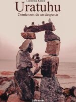 Uratuhu. Comienzos de un despertar