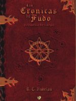 Las crónicas de fudo :Promesa de fuego