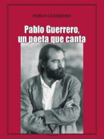 Pablo Guerrero, un poeta que canta