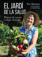 El jardí de la salut:Manual de conreu ecològic domèstic