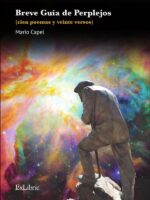 Breve Guía de Perplejos (cien poemas y veinte versos)