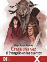 Érase una vez el Evangelio en los cuentos