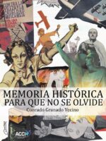 Memoria Histórica:Para que no se Olvide