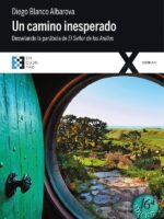 Un camino inesperado:Desvelando la parábola de El Señor de los Anillos