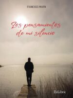 Los pensamientos de mi silencio