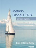 Método Global D.A.S. Las 3 claves necesarias para mejorar tu economía