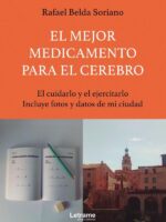 El mejor medicamento para el cerebro