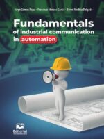 Fundamentals of industrial communications in automation