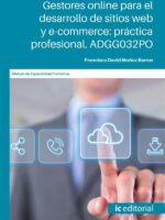 Gestores online para el desarrollo de sitios web y e-commerce: práctica profesional