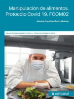 Manipulación de alimentos. Protocolo Covid 19